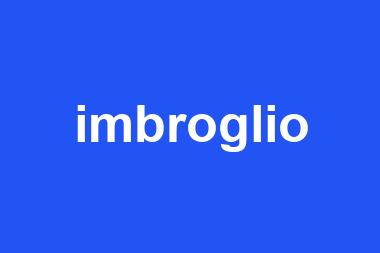 imbroglio