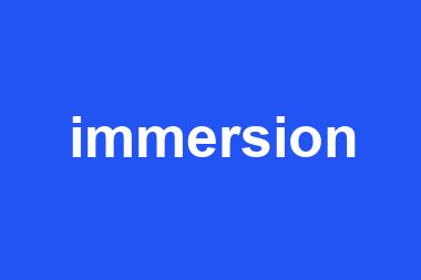 immersion