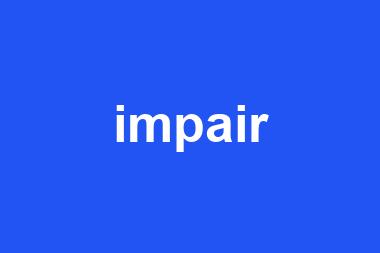 impair