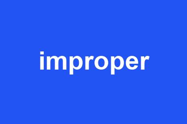 improper