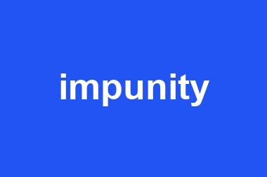 impunity