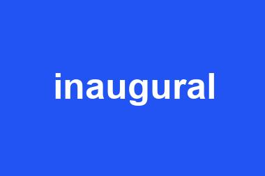 inaugural