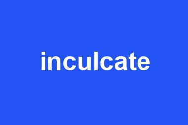 inculcate