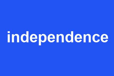 independence