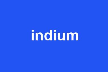 indium