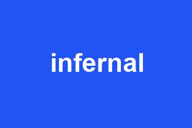 infernal