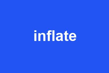 inflate