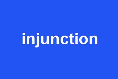 injunction