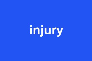 injury