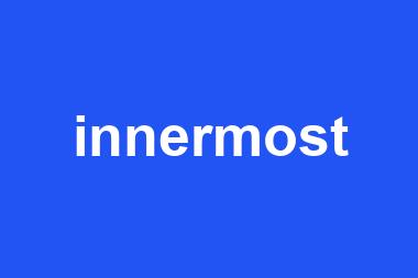 innermost