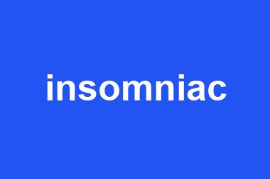 insomniac