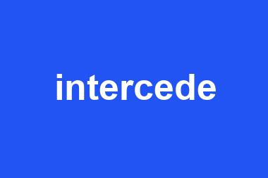 intercede