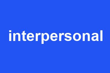 interpersonal