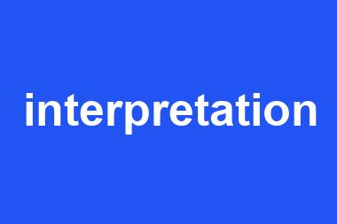 interpretation