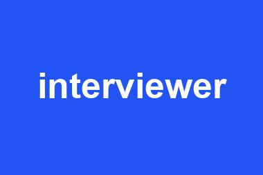 interviewer