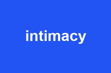 intimacy