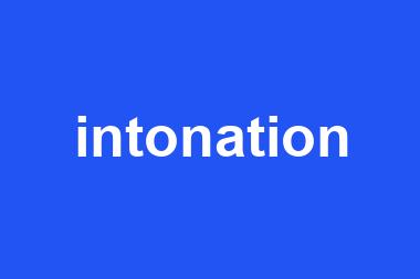 intonation