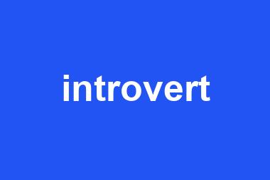 introvert