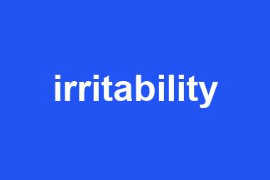 irritability