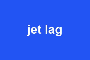 jet lag