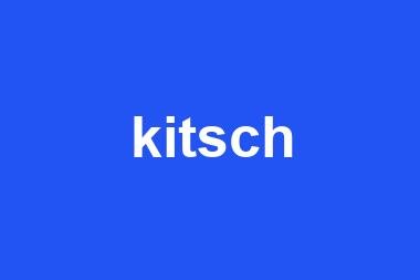 kitsch