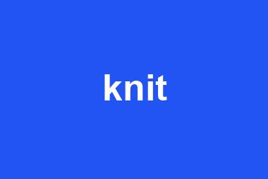 knit