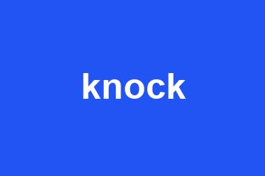 knock