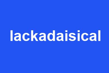 lackadaisical