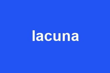 lacuna