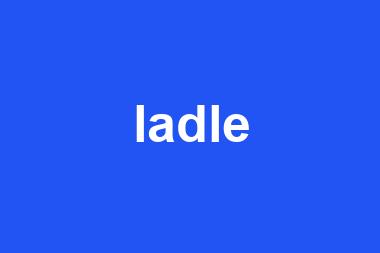 ladle