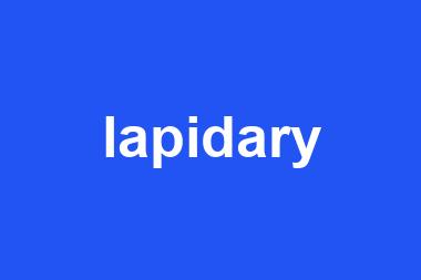 lapidary