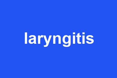 laryngitis