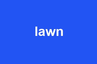 lawn