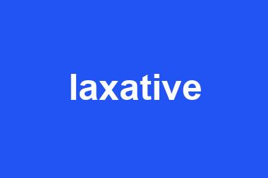 laxative