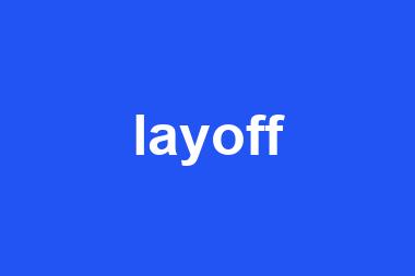 layoff