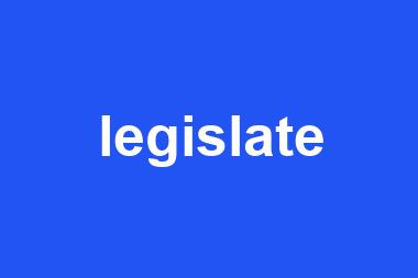 legislate