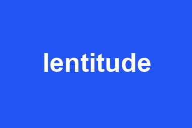 lentitude