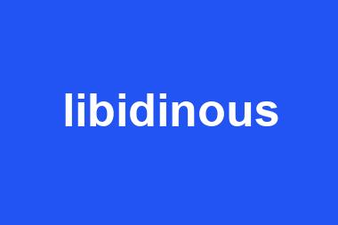 libidinous