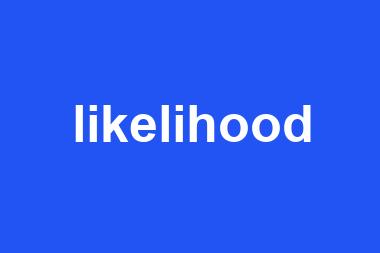 likelihood