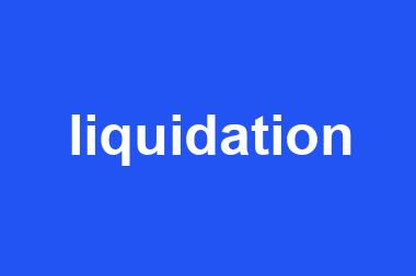 liquidation