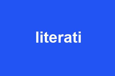 literati