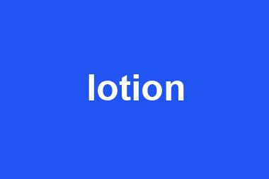 lotion