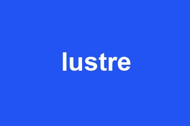 lustre