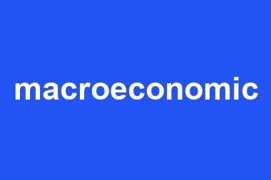 macroeconomic