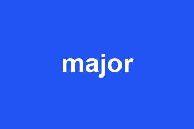 major