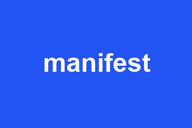 manifest