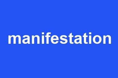 manifestation