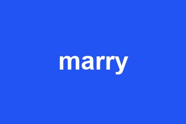 marry