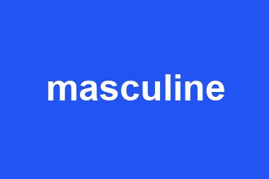 masculine