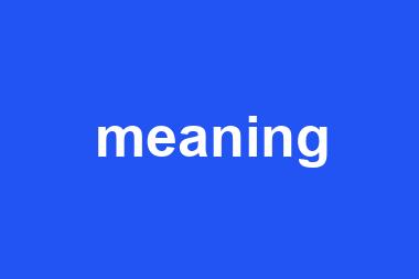 meaning